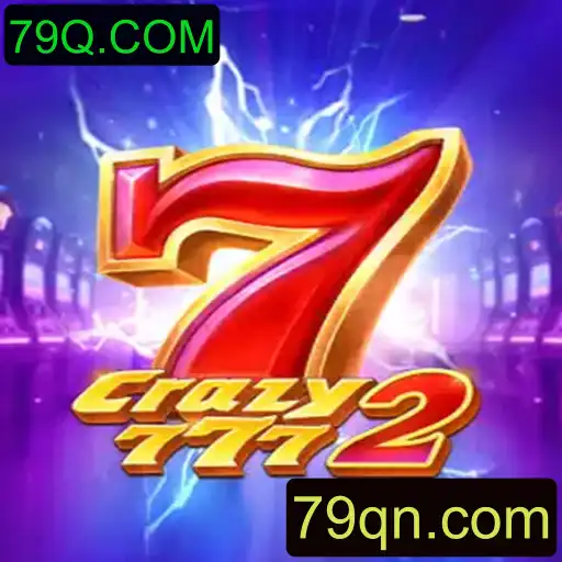 Crazy7772: A Revolução dos Jogos Online com 79Q.COM